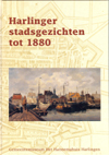 Harlinger stadsgezichten tot 1880
