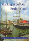 Harlingen en haar Bruine Vloot