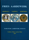 Fries Aardewerk, majolica, faience, kerfsnee