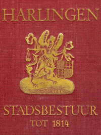 Harlingen, stadsbestuur Harlingen, stadsbestuur